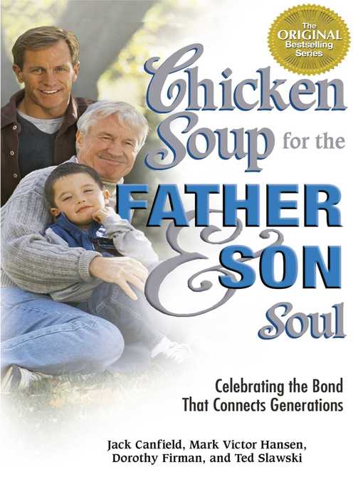 Title details for Chicken Soup for the Father and Son Soul by Jack Canfield - Available